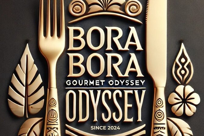 Bora Bora Gourmet Odyssey - Food Tour - Key points at a glance
